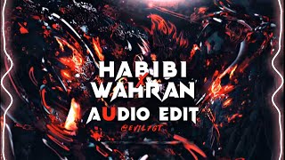 Habibi x Wahran edit audio No copyright audio edit habibi x wahran [upl. by Ymaj759]