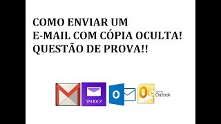 COMO ENVIAR EMAIL COM COPIA OCULTA  Olha que Fácil Tutoriais [upl. by Langley98]