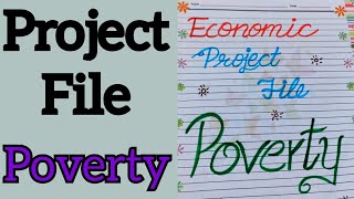 poverty project fileeconomic poverty project filepoverty project filesocial issue project file [upl. by Eittel]