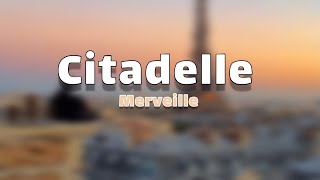 Merveille  Citadelle paroleslyrics [upl. by Dowlen]