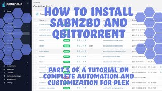 How to install SABnzbd and qBittorrent  Part 5 on automating your plex server [upl. by Pelligrini300]