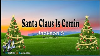 Santa Claus Is Comin To Town Jackson 5 lyrics [upl. by Dyke632]