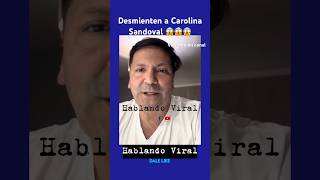 Divorcio de Carolina Sandoval todo sale a la luz 💔😱carolinasandoval chisme noticias [upl. by Mickelson612]