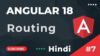 Routing in Angular  How to Implement Routing in Angular  Angular 18 Tutorial In Hindi  part 7 [upl. by Yadsnil]