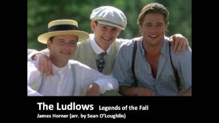 The Ludlows  James Horner arr by Sean O’Loughlin [upl. by Gamaliel]