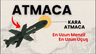 Kara ATMACA En Uzun Menzil ve Uçuş Başarısı [upl. by Enomed]