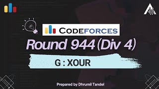 Codeforces Round 944 G  XOUR [upl. by Netsrijk]