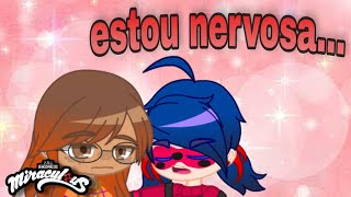 Estou nervosa  Miraculous Gacha Club  Strawberry [upl. by Xad]