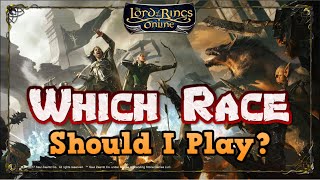 LOTRO Gameplay Guide  Which Race Should I Play In 2023 [upl. by Elane414]