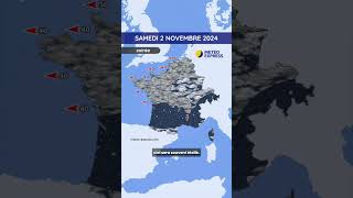 Météo du Samedi 2 au Mardi 4 Novembre 2024 [upl. by Macgregor]