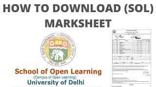 How to Download SOL Marksheet SOL मार्कशीट कैसे डाउनलोड करें  Marksheet 2022  Delhi University [upl. by Libbi19]