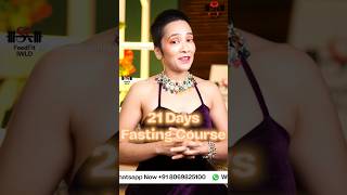 21 Days Fasting Course  The Secrets of Fasting for Weight Loss  Indian Weight Loss Diet by Richa [upl. by Humpage249]