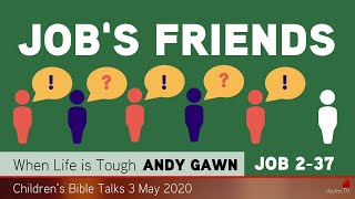 Job 237  Jobs Friends  Kids Bible Talks  Clayton TV [upl. by Ahs]