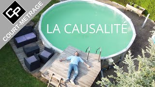 La Causalité  Courtmétrage [upl. by Enileuqkcaj]