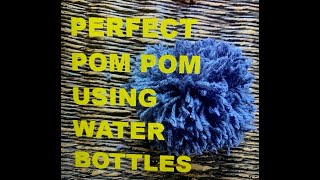 How to make a perfect pom pom using water bottles [upl. by Karee]