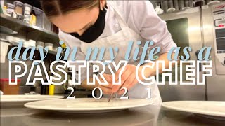 DAY IN MY LIFE AS A PASTRY CHEF 2021  BOSTON [upl. by Ellehsar100]