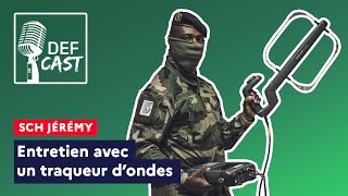 DEFCAST  Entretien avec un traqueur dondes [upl. by Jadda]