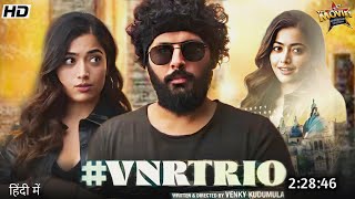 Vntrio Full Movie Hindi Dubbed 2023 Release Date  Nithin New Movie  Rashmika Mandanna  South M [upl. by Ziul708]