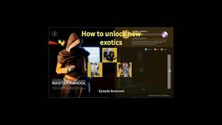 How to unlock new exotics in Episode Revenant destiny2 revenant gaming shorts [upl. by Chancelor]