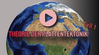 Theorie Plattentektonik 1 – Alfred Wegener – Kontinentalplatten – Konvektionsströme – Folgen [upl. by Yerok]