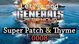 Lets mod Generals Zero Hour 0008  Super Patch amp Thyme  finishing cbmogdis05 textures [upl. by Findley]