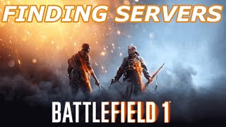 How to find Battlefield 1 Servers in 2024 [upl. by Ignatius837]