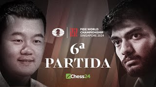 6ª Partida CAMPEONATO DEL MUNDO de la FIDE  Ding Liren vs Gukesh Dommaraju [upl. by Lainad]