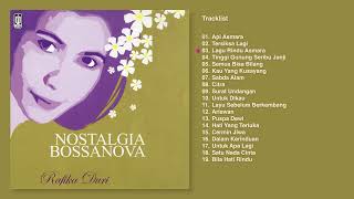 Rafika Duri  Album Nostalgia Bossanova  Audio HQ [upl. by Leschen]