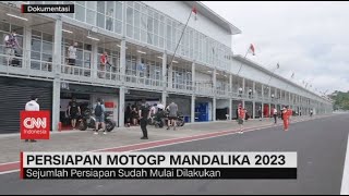 Persiapan MotoGP Mandalika 2023 [upl. by Rahs]