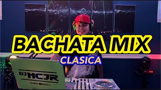 BACHATA CLASICA MIX 🔥 2022 💃 CON SENTIMIENTO ❤️💔 DJMCJR [upl. by Kevan]