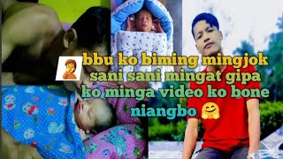 babu ko biming mingjok sani sani mingat gipa ko chinga minga video ko nibo 🤗🥰🙏 [upl. by Cocke]