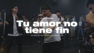 Tu amor no tiene fin Generación 12  JoelRocco ft SelahWorship y EricBustamante [upl. by Molini]