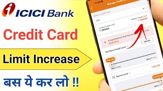 ICICI Credit Card Limit Increase offer 2024  ICICI Credit Card Limit Increase kaise kare 2024 [upl. by Loise339]