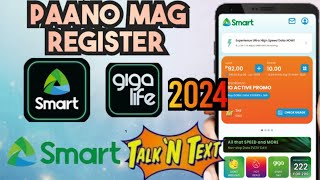 How to register SMART app 2024  SMART Gigalife app  TNT amp Smart Free P10 [upl. by Ilke]