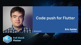 Eric Seidel Code push for Flutter 👈 [upl. by Manfred880]