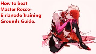 Elsword Elrianode training grounds guide How to beat Rosso [upl. by Andreas]