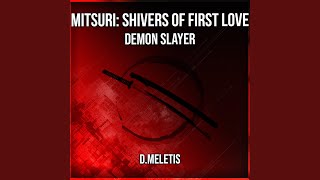 Mitsuri Shivers of First Love From Demon Slayer [upl. by Sirromaj]