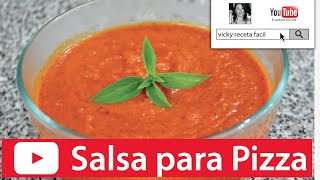 SALSA PARA PIZZA Y PASTA ITALIANA 🍕🍝😋  Vicky Receta Facil [upl. by Lledyr]