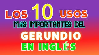 Gerundio en Inglés TIPS de los Hablantes Nativos GERUNDIO O INFINITIVO ING [upl. by Soloman]