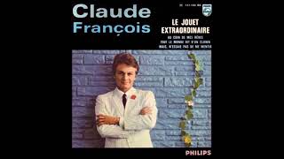 1966 CLAUDE FRANÇOIS LE JOUET EXTRAORDINAIRE [upl. by Bethel]