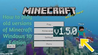 How to play old versions of Minecraft Windows 10 edition [upl. by Caine]