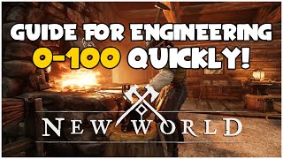 How To Lvl Engineering 0100 The Best Way  New World Guide [upl. by Uchida]