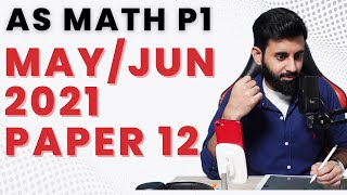 AS Math P1  MayJun 2021 Paper 12 970912MJ21 [upl. by Henley]