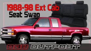 198898 Chevy Ext Cab Seat Upgrade to 20142018 Chevy Silverado GMC Sierra Crew Cab  OBS Outpost [upl. by Ivey]