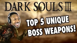 Dark Souls 3  Top 5 Unique Boss Weapon Arts And Movesets [upl. by Ennirok]