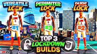 THE TOP 3 LOCKDOWN DEFENDER BUILDS OF NBA 2K22 NEXT GEN [upl. by Htnicayh]