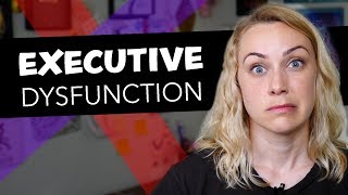 What is Executive Dysfunction  Kati Morton [upl. by Schmeltzer]