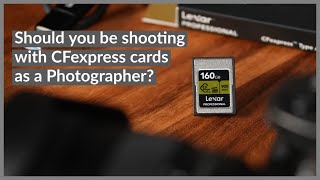 Lexar CFexpress cards for Photography  Is it time to start using them photography cameragear [upl. by Okkin]