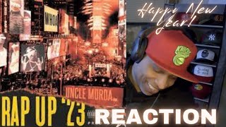 Uncle Murda quotRAP UP 2023 PART 2quot Official Video REACTION [upl. by Arramat]