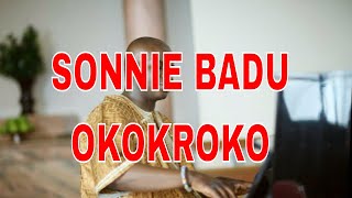 Sonnie Badu  Okokroko Kay Benyarko Ghanaian Worship piano cover [upl. by Ayatnahs83]